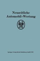 Neuzeitliche Automobil-Wertung: Auswertung Der I. Adac-Gebrauchs-Und Wirtschaftlichkeitsfahrt 1928 3642504353 Book Cover