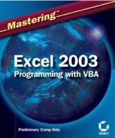 Mastering Excel 2003 Programming with VBA 0782142818 Book Cover