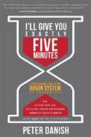 I'll Give You Exactly Five Minutes 1628651601 Book Cover