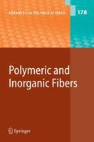 Advances In Polymer Science, Volume 178: Polymeric And Inorganic Fibers 3540240160 Book Cover