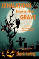 Exhalations from the Grave 1503005933 Book Cover