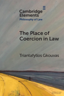 The Place of Coercion in Law 100900963X Book Cover