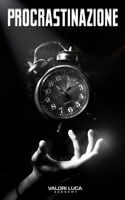 PROCRASTINAZIONE B08VCM9H5F Book Cover