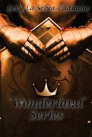 The Wonderland Series 1534806814 Book Cover