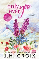 Only Ever You 1965224245 Book Cover
