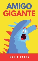 Amigo Gigante (Creative Garden) (Spanish Edition) B0DTTPGBSY Book Cover