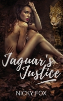 Jaguar's Justice B08RFP4PNM Book Cover