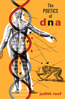 The Poetics of DNA (Posthumanities) 0816649987 Book Cover