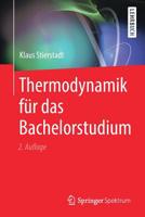 Thermodynamik für das Bachelorstudium 3662557150 Book Cover