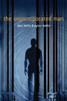 The Unincorporated Man 0765327244 Book Cover