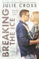 Breaking the Ice 1633758982 Book Cover