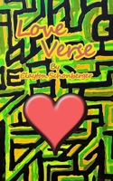 Love Verse: The Story of an Online Love Affair B0GZKHWG6R Book Cover