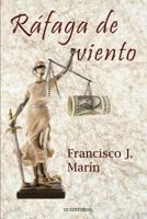 Rafaga de Viento 1500865540 Book Cover