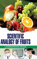 Scientific Analogy of Fruits 9350564343 Book Cover