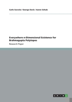 Everywhere N-Dimensional Existence for Brahmagupta Polytopes 365641159X Book Cover