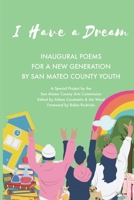 I Have a Dream: Inaugural Poems for a New Generation B08SGWD9C4 Book Cover