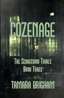 Cozenage (The Scarecrow Trials) 173718690X Book Cover