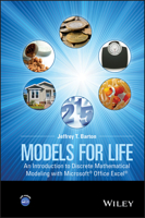 Models for Life: An Introduction to Discrete Mathematical Modeling with Microsoft Office Excel 1119039754 Book Cover