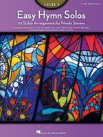 Easy Hymn Solos, Level 3: 10 Stylish Arrangements 1423477944 Book Cover