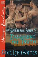 Disguising the Truth 1640101039 Book Cover
