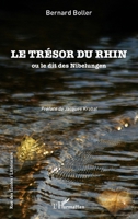 Le trésor du Rhin: ou le dit des Nibelungen (Rue Des Écoles) (French Edition) 2343221081 Book Cover