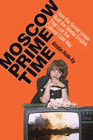 Moscow Prime Time 0801479754 Book Cover