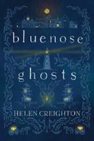 Bluenose Ghosts: 1774713918 Book Cover