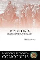 Misiologia (Missiology) 0758659520 Book Cover