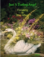 Just A Darling Angel 1365190021 Book Cover