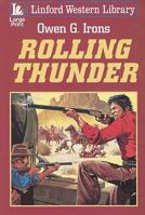 Rolling Thunder (Black Horse Westerns) 1847823548 Book Cover