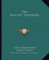 The Hatchet Throwers 1432672096 Book Cover