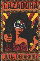 Cazadora 1980913676 Book Cover