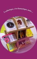 Le plastique, c'est fantastique, mais, LA solution, c'est le carton ! 1533573743 Book Cover