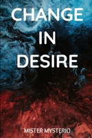 Change In Desire B0851LXRG1 Book Cover