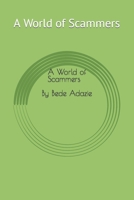 A World of Scammers B0CHL9N3M4 Book Cover