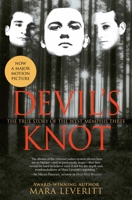 Devil's Knot: The True Story of the West Memphis Three 0743417593 Book Cover
