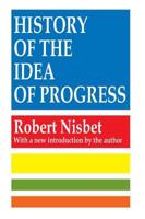 History of the Idea of Progress 0465030289 Book Cover