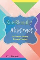 Emotionally Abstract 1388278820 Book Cover