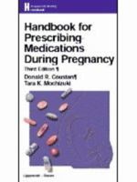 Handbook for Prescribing Medications During Pregnancy 0316158267 Book Cover