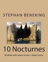 Beneking: Booklet with piano scores of 10 Nocturnes-"Nachtlieder der Toteninsel" Beneking: Booklet with piano scores of 10 Nocturnes-"Nachtlieder der Toteninsel" 1494888467 Book Cover