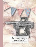 Sewing log book: Large Journal for the sewing lover, machinist, designer or small business to record project work - Pink marble background with vintage sewing machine and bunting 1092550860 Book Cover