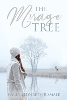 The Mirage Tree 0648400077 Book Cover