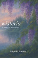 Wisteria B0FJGBK5CG Book Cover