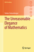 Unreasonable Elegance of Mathematics 3032038146 Book Cover
