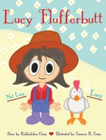 Lucy Flufferbutt 1960596128 Book Cover