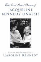The Best Loved Poems of Jacqueline Kennedy-Onassis 1401302483 Book Cover