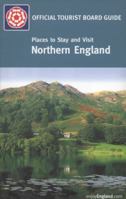 Places to Stay and Visit: Northern England, 3rd (Places to Stay & Visit) 0709584393 Book Cover