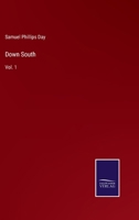 Down South: Vol. 1 3375032331 Book Cover