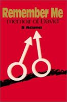 Remember Me: memoir of David 059518975X Book Cover