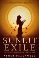 Sunlit Exile (Midnight Reckoning) B0H3ZKBT9K Book Cover